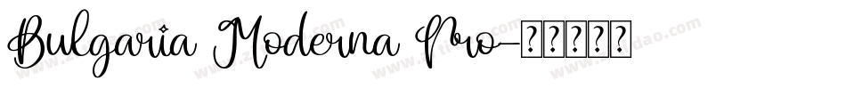 Bulgaria Moderna Pro字体转换
